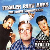 Trailer Park Boys: The Movie