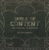 Table of Content: The Prequel to Ideology