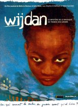 Wijdan: Mystery of Gnawa Trance Music