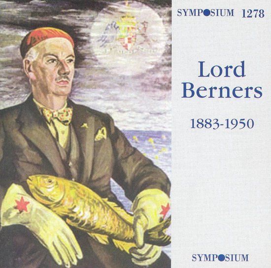 Berners Lord Music Of Lord Berners, various artists CD (album