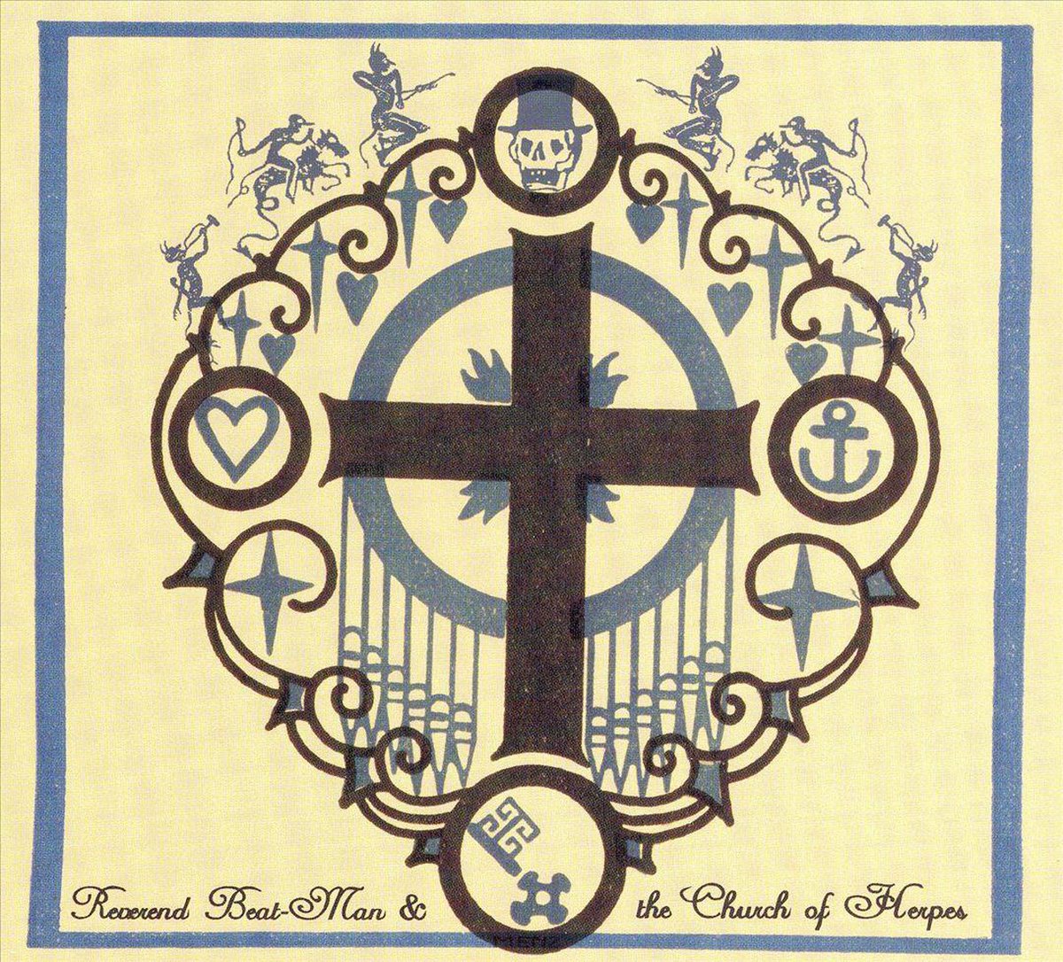 Reverend Beat-Man & The Church Of Herpes - Your Favorite Position Is On... (CD)