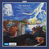 Tilo Medek: Cello Concerto