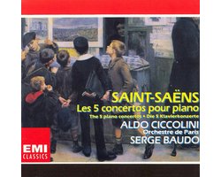 Saint-Saëns: Les 5 Concertos pour Piano