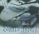 Cousin Harley - It's A Sin (CD)