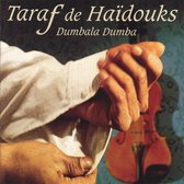 Taraf De Haidouks - Dumbala Dumba (CD)