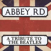 Various Artists - Abbey Road-Tribute To The Beatles (CD)