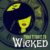 Piano Tribute To Wicked  The Musical