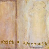 Shift - Spacesuit (CD)
