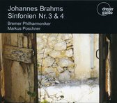 Brahms: Sinfonien Nr.3 & 4 von Poschner, Bremer Philh...