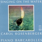 Singing On The Water: Piano Barcarolles