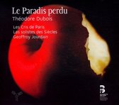 Solistes Des Sie Les Cris De Paris - Le Paradis Perdu