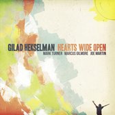 Gilad Hekselman: Hearts Wide Open