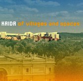 Kaida - Of Villages And Spaces (CD)