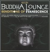 Various Artists - Buddha Lounge Renditions Evanescenc (CD)
