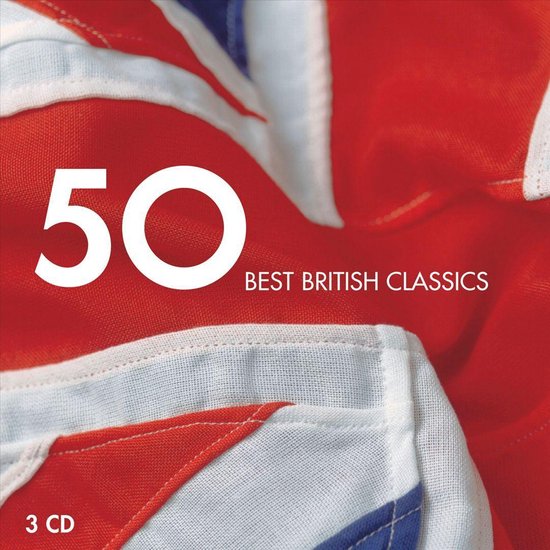 De Britse vlag met "50 BEST BRITISH CLASSICS" en "3 CD" erop.