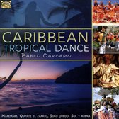 Pablo Carcamo - Caribbean Tropical Dance (CD)