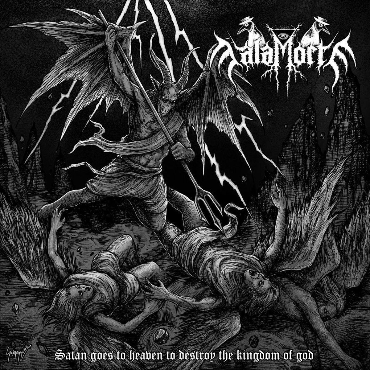 Malamorte - Satan Goes To Heaven