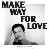 Marlon Williams - Make Way For Love (CD)