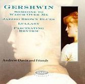 Gershwin: Fascinatin' Rhythm; Someone to Watch Over Me; Lullaby; Jazzbo Brown Blues