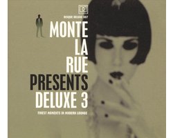 Monte La Rue -Deluxe 3-