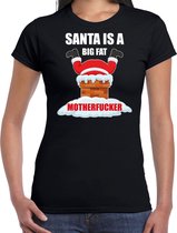 Fout Kerst shirt / Kerst t-shirt Santa is a big fat motherfucker zwart voor dames - Kerstkleding / Christmas outfit XS