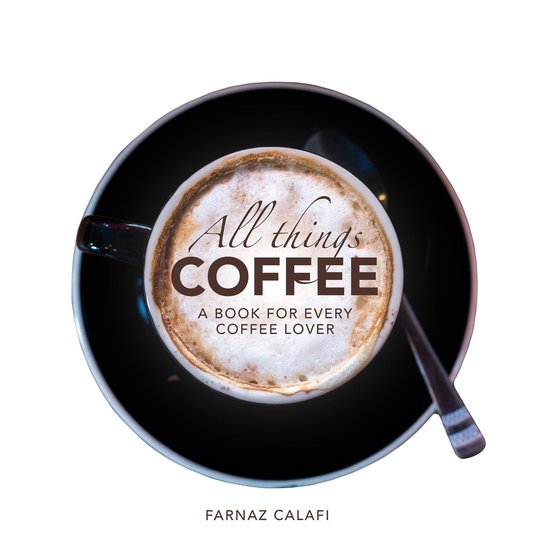 All Things Coffee