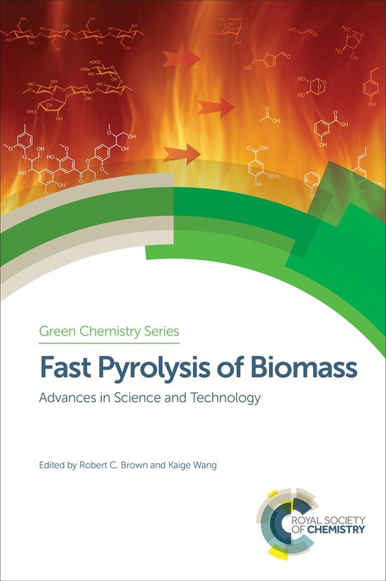 Green Chemistry Series 50 - Fast Pyrolysis of Biomass - cover