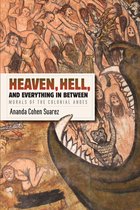 Recovering Languages and Literacies of the Americas - Heaven, Hell, and Everything in Between