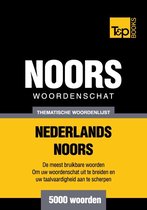 Thematische woordenschat Nederlands-Noors - 5000 woorden