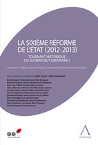 La sixième réforme de l'État (2012-2013)