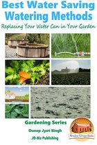 Best Water Saving: Watering Methods - Replacing Your Water Can in Your Garden