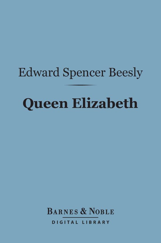 Barnes & Noble Digital Library Queen Elizabeth (Barnes & Noble