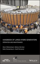 IEEE Press Series on Power and Energy Systems - Handbook of Large Hydro Generators
