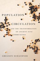 Population Circulation and the Transformation of Ancient Zuni Communities