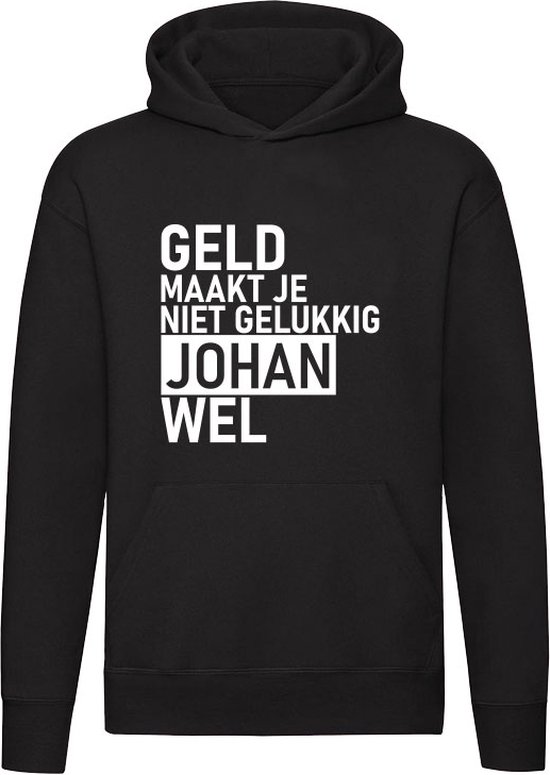 L'argent ne rend pas heureux, mais Johan le fait Sweat à capuche - argent - humour - drôle - relation - amour - argent - unisexe - pull - pull - capuche