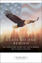 Leave No One Behind: Daily Meditations for Service Members and Veterans in Recovery