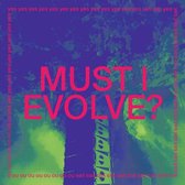 Jarv Is... - Must I Evolve (12" Vinyl Single)