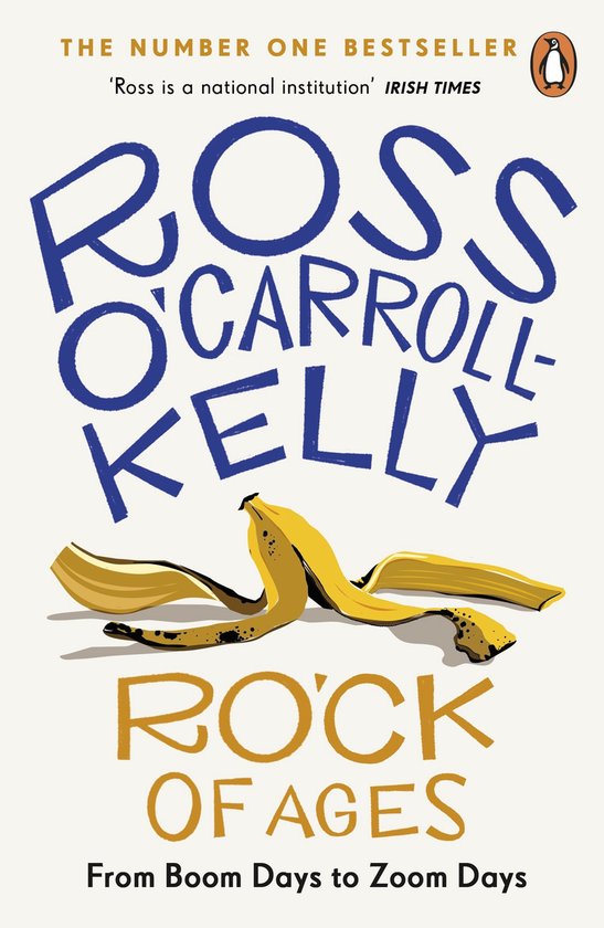 Ross O’Carroll-Kelly 19 - RO’CK of Ages - cover
