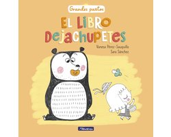 Grandes pasitos - El libro dejachupetes (Grandes pasitos)
