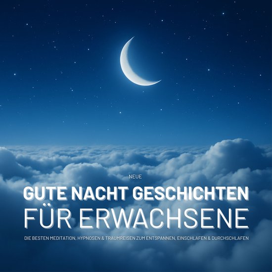 NEUE Gute Nacht Geschichten für Erwachsene - cover