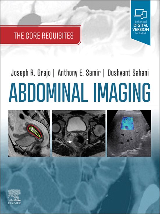 The Core Requisites - Abdominal Imaging E-Book