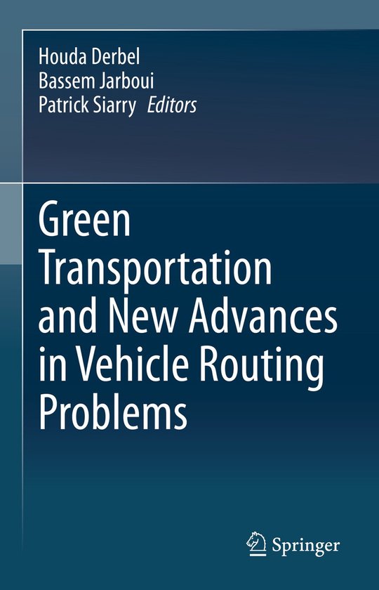 Green Transportation and New Advances in Vehicle Routing Pro ... - cover