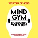 Mindgym, sportschool voor je geest