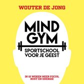 Mindgym, sportschool voor je geest