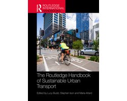 Routledge International Handbooks-The Routledge Handbook of Sustainable Urban Transport