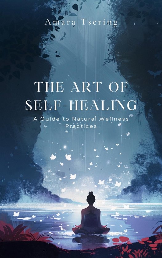 "The Art of Self-Healing