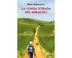 La lunga strada dei miracoli