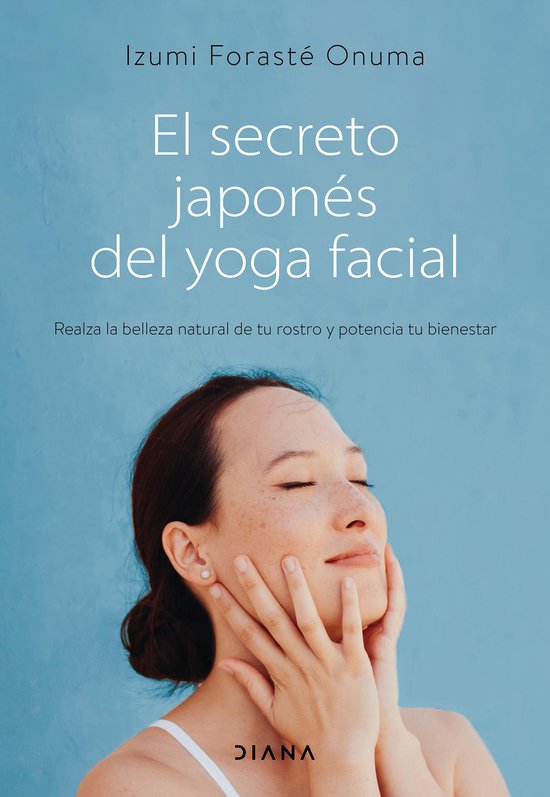 Salud natural - El secreto japonés del yoga facial - cover