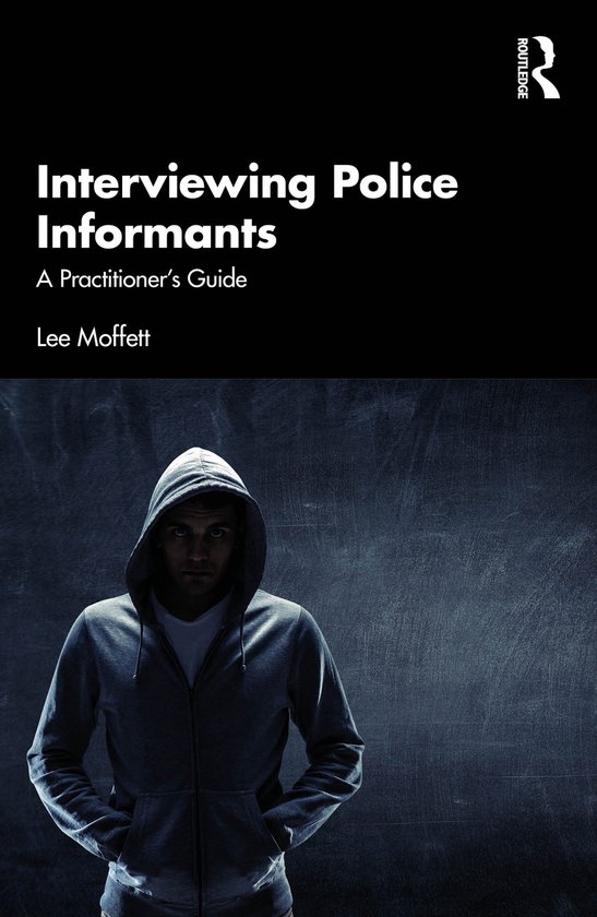 Interviewing Police Informants - cover
