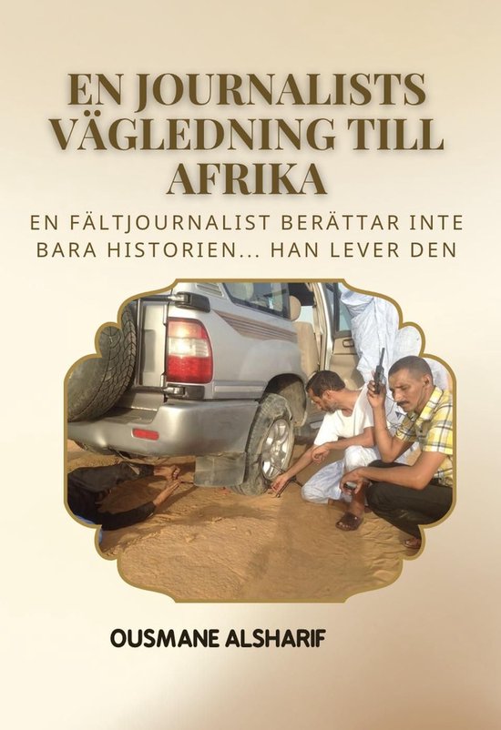 En journalists vägledning till Afrika - cover
